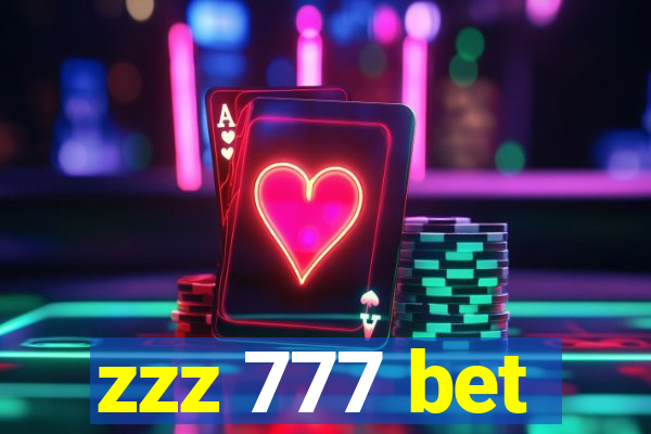 zzz 777 bet